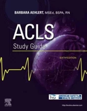 ACLS Study Guide - Paperback By Aehlert MSEd  BSPA  RN, Barbara J - GOOD