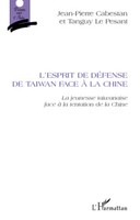Jean-Pierre Cabestan / L'esprit De DéFense De Taiwan Face à La ...9782296100190