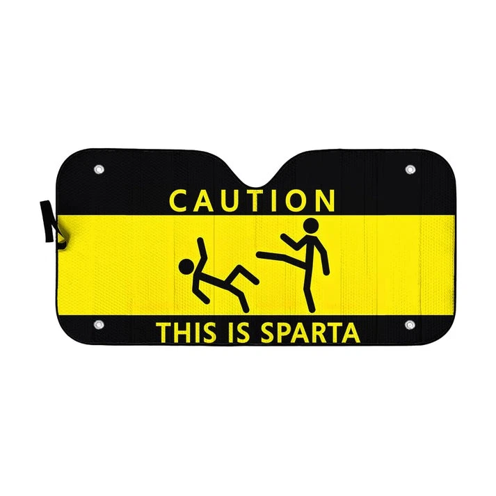 Caution This Is Sparta Auto Sunshade