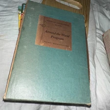 Lot of 7: AROUND THE WORLD PROGRAM by The American Geographical Society