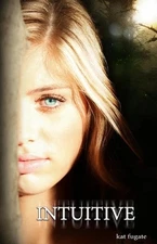 Intuitive by Kat Fugate (English) Paperback Book