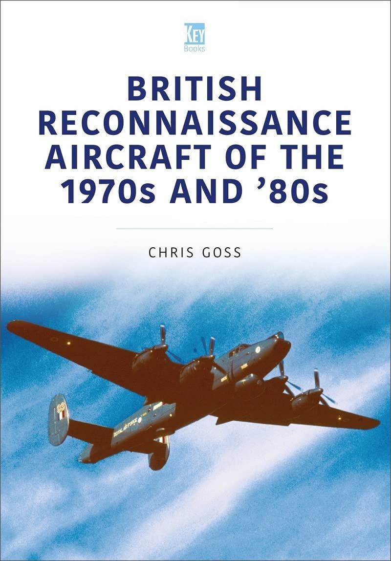 British Reconnaissance Aircraft of the 1970s and 80s (Historic