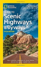 NATIONAL GEOGRAPHIC GUIDE TO SCENIC HIGHWAYS AND BYWAYS, **Mint Condition**