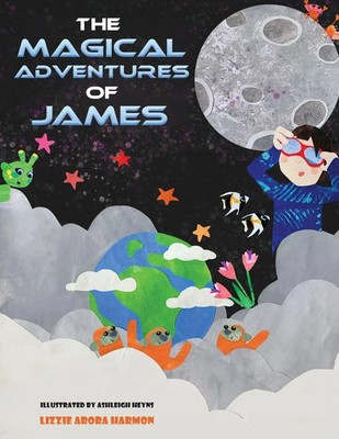 Lizzie Arora Harmon | The Magical Adventures of James | Taschenbuch | Englisch