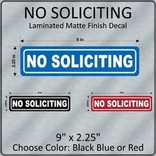 NO SOLICITING Laminated Decal / Sticker High Quality Choose Color 9"x2.25"
