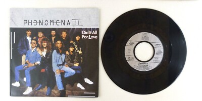 7'' Single Vinyl -  Phenomena II   Did It All For Love - S14417 Z33