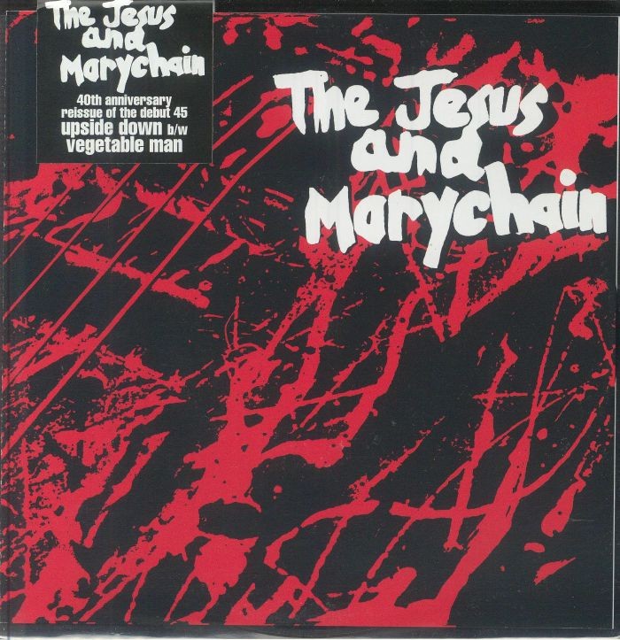 JESUS & MARY CHAIN, The - Upside Down (40th Anniversary Edition) - Vinyl (7"")