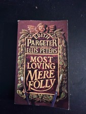 Most Loving Mere Folly – Edith Pargeter – Warner Futura (1993) 