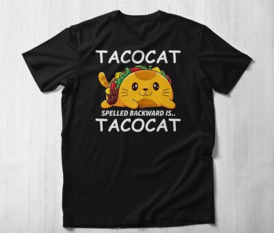 Love Cat And Taco Cute Cats Tshirt Tacocat Spelled Backward Is Tacocat Cat Gift