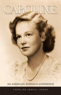 Caroline Sewall Hanks Caroline (Taschenbuch)