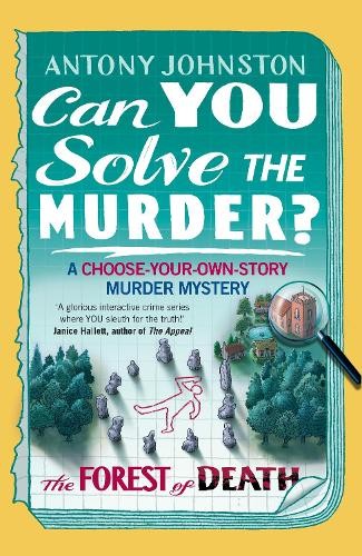 Can You Solve the Murder? - The Forest of Death: Become the detective in a gripping, interactive crime novel and puzzle book for adults: 2 - Image 7