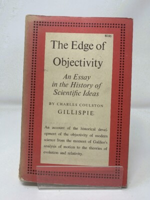 Edge of Objectivity: An Essay in the History of Scientific Ideas