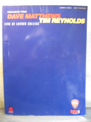 Highlights From Dave Matthews / Tim Reynolds: Live at Luther College