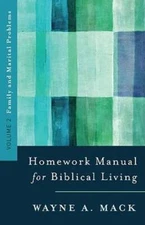 A Homework Manual for Biblical Living: Family and Marital Problems (Homew - GOOD