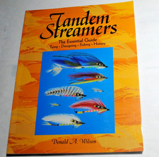 Tandem Streamers,  Donald Wilson rare fly tyi...