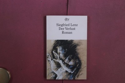 415483 Siegfried Lenz DER VERLUST Deutscher Taschenbuch Verlag