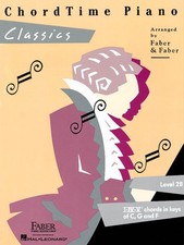 ChordTime Piano: Classics   Level 2B  Beginner Classical Piano Songbook w...