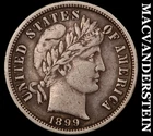1899-S Barber Dime - Scarce  Extra Fine  Semi-key  Better Date  #K128