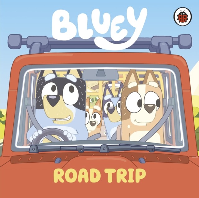 Bluey: Road Trip by Bluey (Board book)