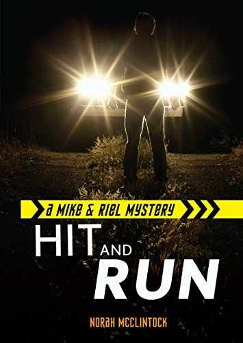 Hit and Run (Mike & Riel - Library Binding, by McClintock Norah - Very Good