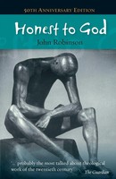 Honest To God - 50Th Anniversary Edition John Robinson Taschenbuch Englisch 2013