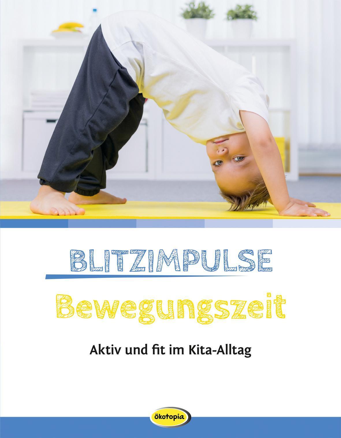 Blitzimpulse Bewegungszeit | Aktiv Und Fit Kita-alltag | Horst Schwarz