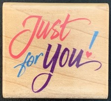 Rubber Stampede Posh Impressions Just For You Rubber Stamp