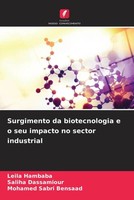 Surgimento Da Biotecnologia E O Seu Impacto No Sector Industrial Hambaba (U. A.)