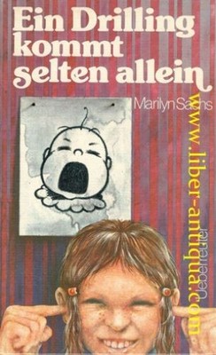 Ein Drilling kommt selten allein Sachs, Marilyn: