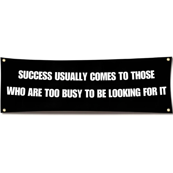 Success Usually Comes to Those Gym Flag Banner 71x24 Fitness Wall Decor