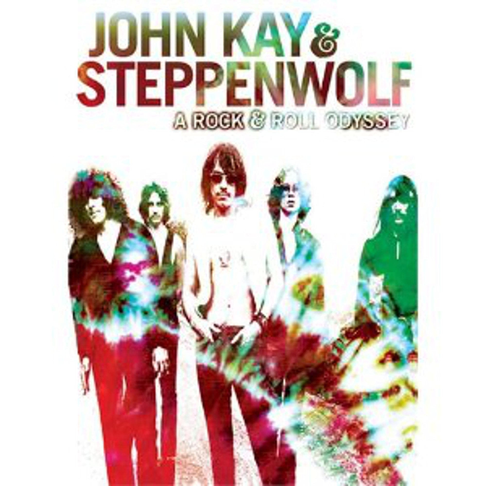 John Kay & Steppenwolf: A Rock & Roll Odyssey (DVD) John Kay & Steppenwolf