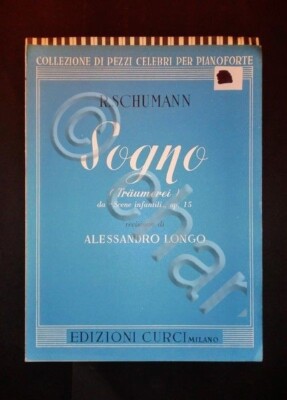 Music Sheet Music - R. Schumann - Dream from ''Children's Scenes'' - Piano - 1940 c.a. 
