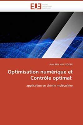 Optimisation numerique et controle optimal:                                    