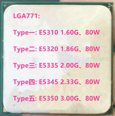 CPU Intel Xeon Quad Core E5310 E5320 E5335 E5340 E5345 LGA771 - Imagen 1 de 4