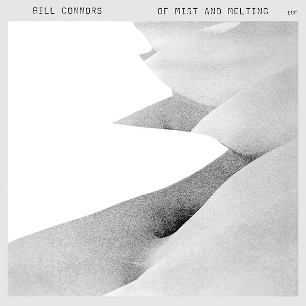 Bill Connors: Of Mist And Melting (Touchstones) - Jpc Schallplatten - (Cd / O)-image