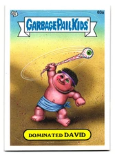 Dominated David 2013 Garbage Pail Kids David & Goliath Parody Sticker