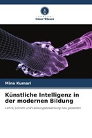 Mina Kumari | KüNstliche Intelligenz In Der Modernen Bildung | Taschenbuch