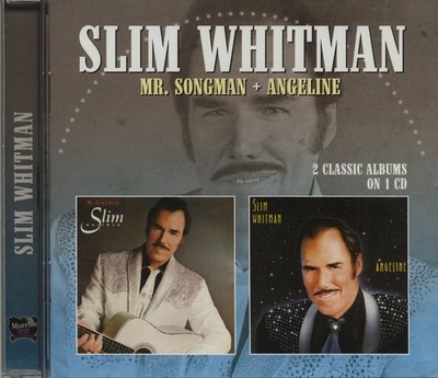 Slim Whitman - Mr. Songman + Angeline (CD) - Classic Country Artists