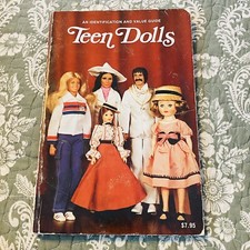 TEEN DOLLS - An Identification and Value Guide, Patricia Smith 1977 Rare Book