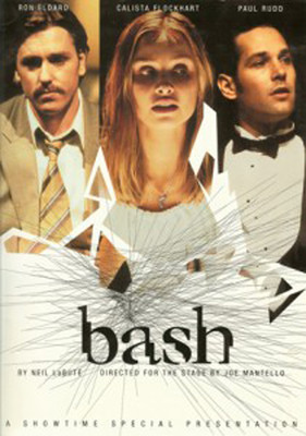 BASH: LATTERDAY PLAYS DVD - Calista Flockhart, Paul Rudd, RON ELDARD Neil LaBute