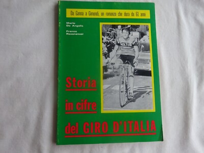 HISTORY IN FIGURES OF THE TOUR OF ITALY - by De Angelis/Recanatesi - 1970 -