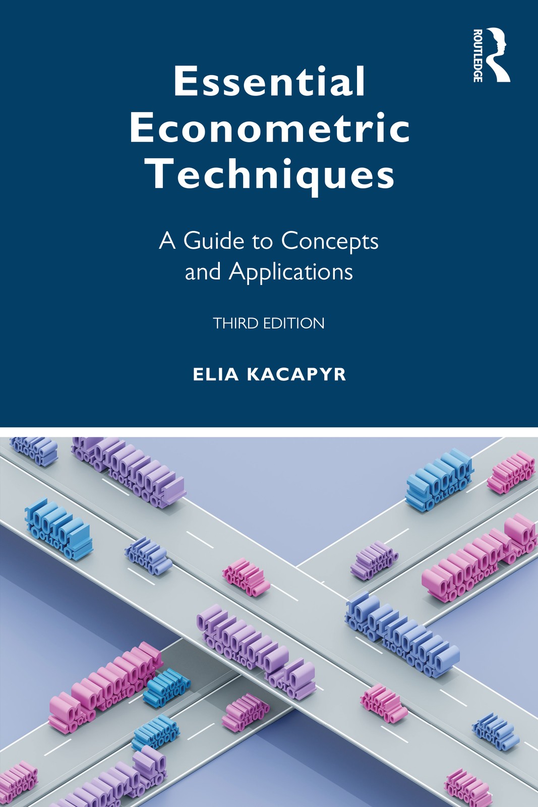 Essential Econometric Techniques - 3rd Edition