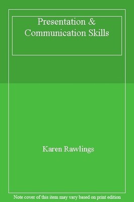 Presentation & Communication Skills,Karen Rawlings