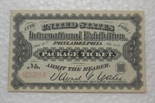 1876 US INTERNATIONAL EXHIBITION ADMIT THE BE...
