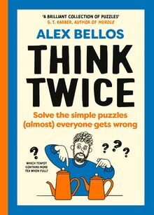 Think Twice: Solve the Simple Puzzles (Almost) Ever... | Buch | Zustand sehr gut