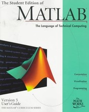 The Student Edition of Matlab Version 5 User's Guide by Hanselman