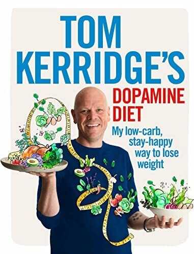 Tom Kerridge's Dopamine Diet: My low-carb, stay-happy way to... by Kerridge, Tom - Zdjęcie 1 z 2