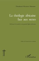 ThéOlogie Africaine Face Aux Sectes | Dieudonné Mushipu Mbombo | Taschenbuch