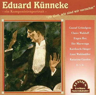 Oh Gott, Wie Sind Wir.. - Kunneke, Eduard CD 92VG The Cheap Fast Free Post