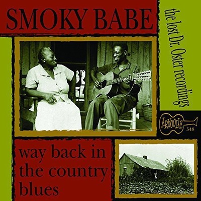 Smoky Babe - Way Back in the Country Blues [New CD]